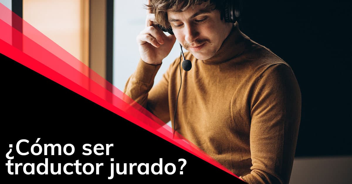 ¿Cómo ser traductor jurado? Translinguo Global