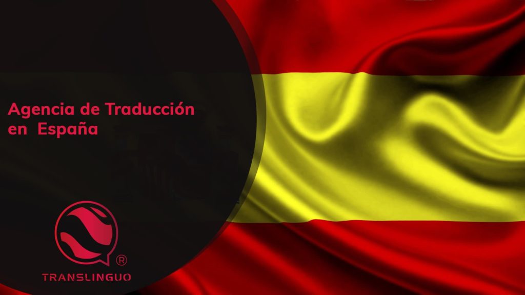 Agencia de traducción en España