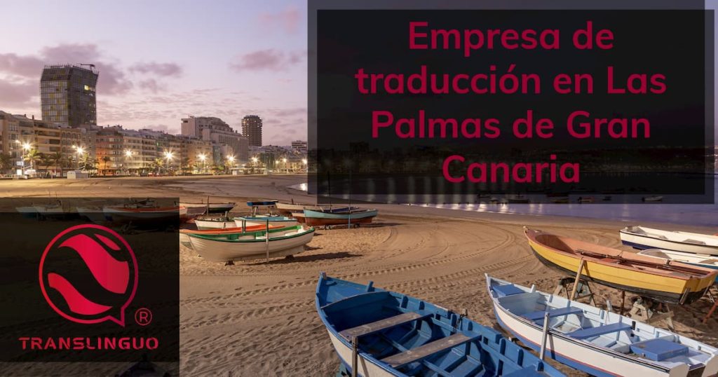 Empresa de traducción en Las Palmas de Gran Canaria