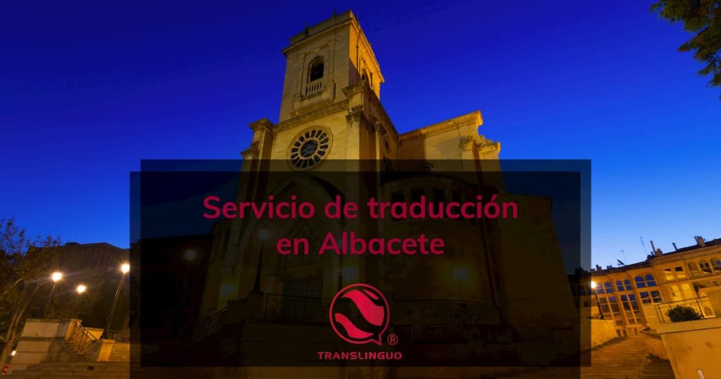 Servicio de traducción en Albacete