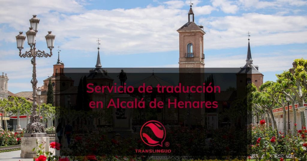 Servicio de traducción en Alcalá de Henares
