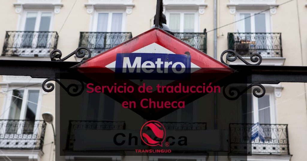 Servicio de traducción en Chueca