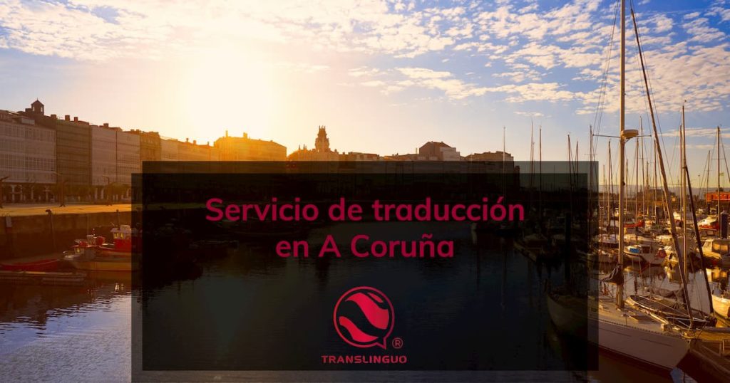 Servicio de traducción en La Coruña