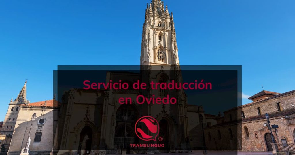 Servicio de traducción en Oviedo