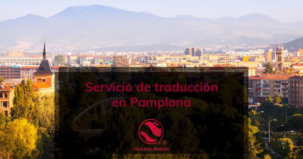 Servicio de traducción en Pamplona