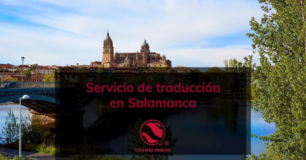 Servicio de traducción en Salamanca