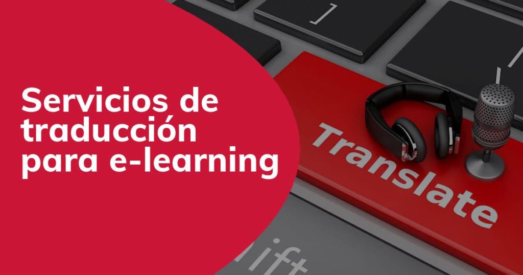 Servicios de traducción para e-learning
