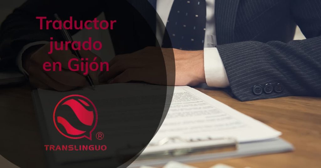 Traductor jurado en Gijón