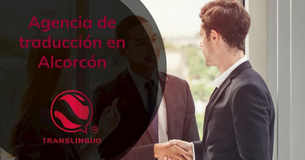 Agencia de traducción en Alcorcón