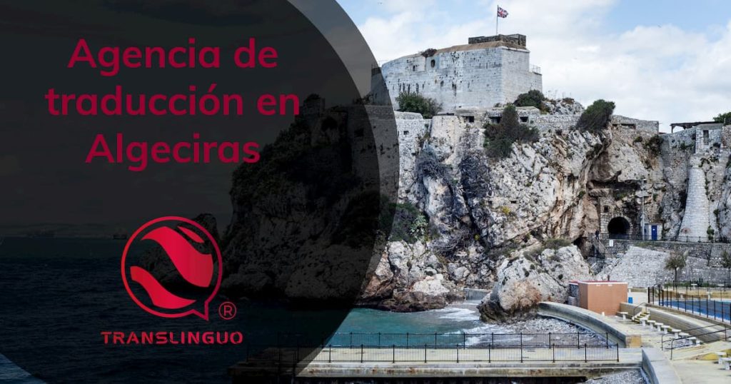 Agencia de traducción en Algeciras