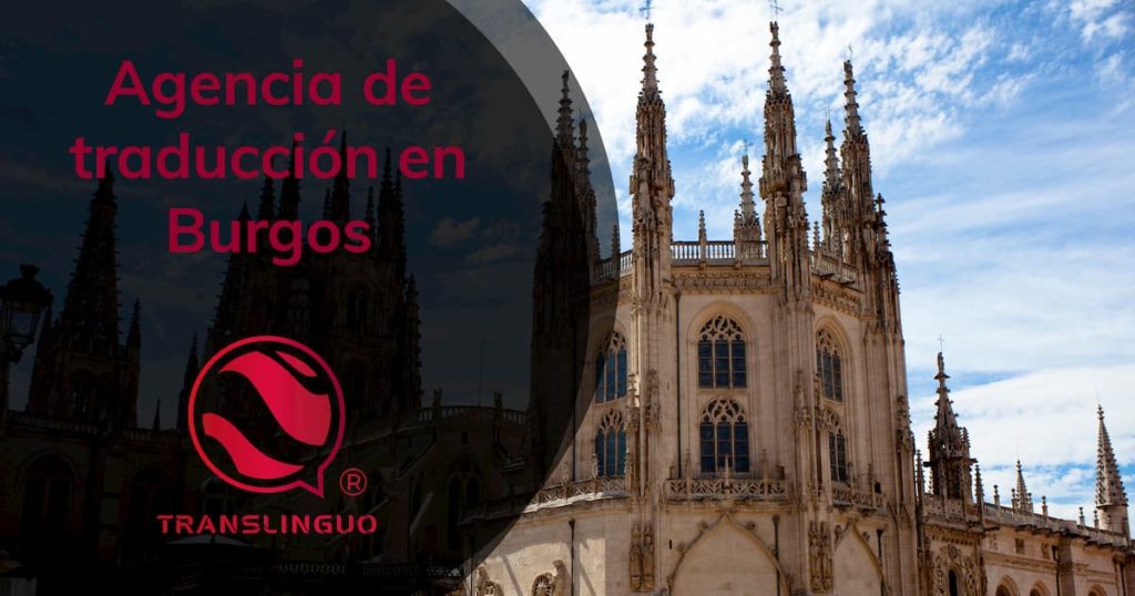 Agencia de traducción en Burgos