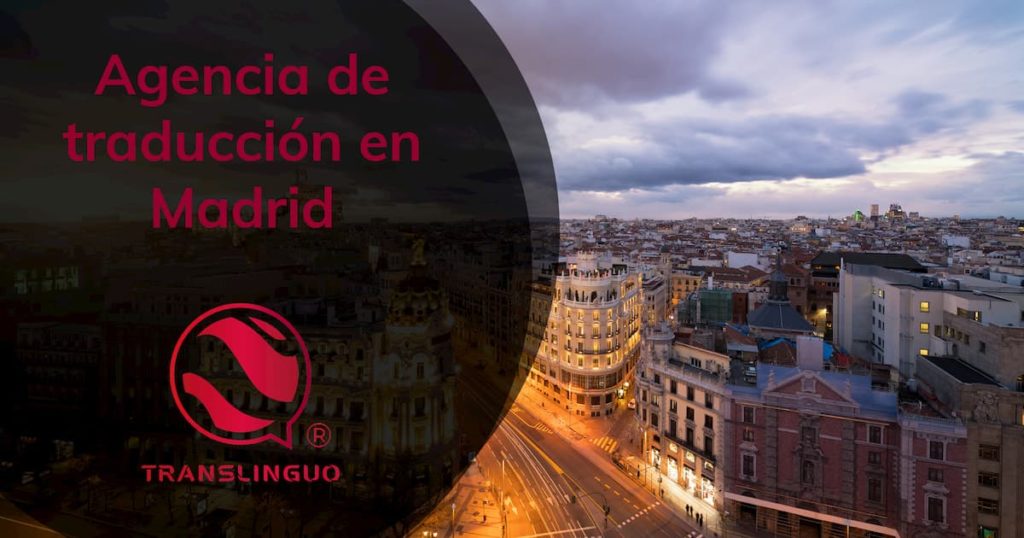 agencia de traduccion en madrid