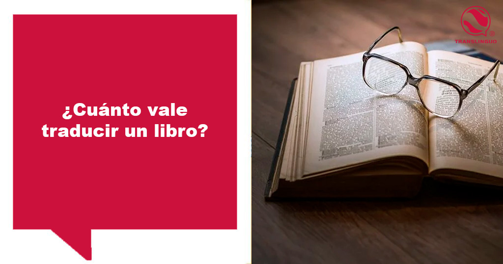 ¿Cuánto vale traducir un libro?