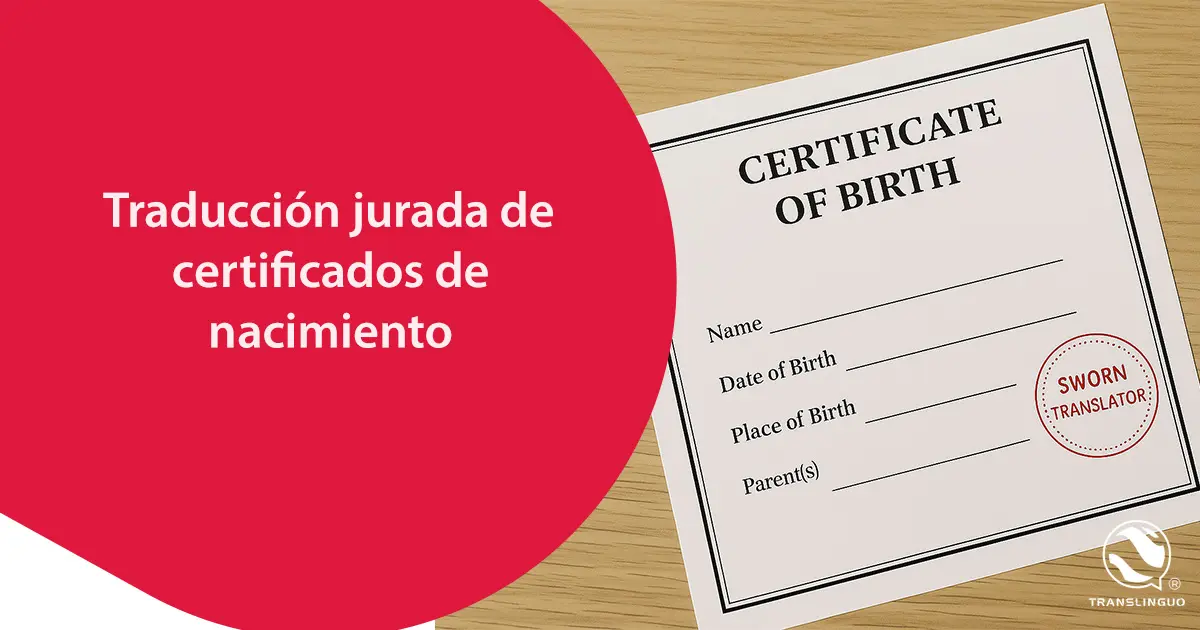 Traducción jurada de certificados de nacimiento