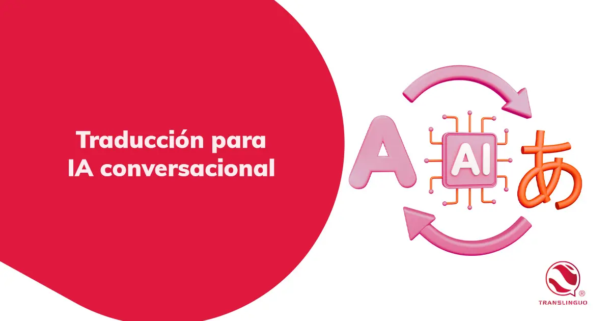 Traducción para IA conversacional