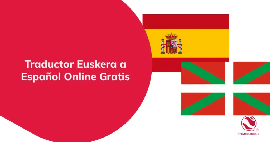 Traductor Euskera a Español Online Gratis