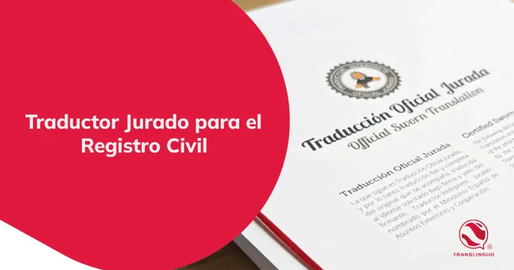 Traductor Jurado para el Registro Civil