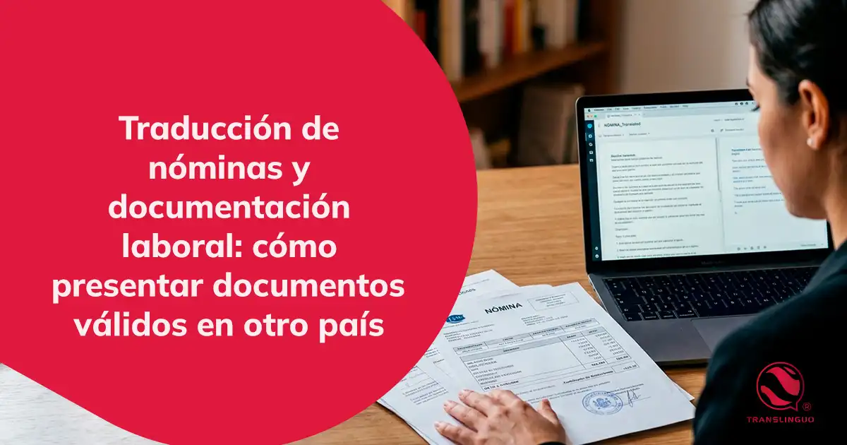 Traducción de nóminas y documentación laboral