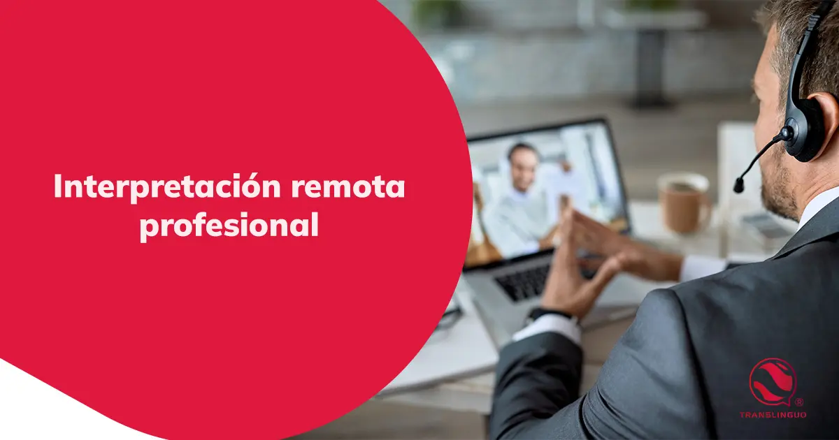 Interpretación remota profesional